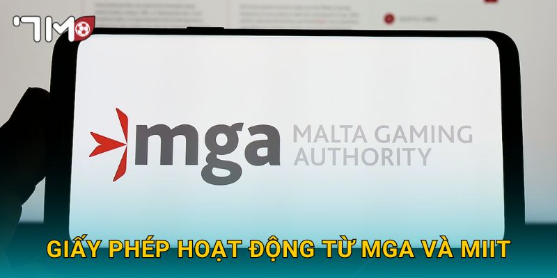 Giấy phép hoạt động từ MGA và MIIT